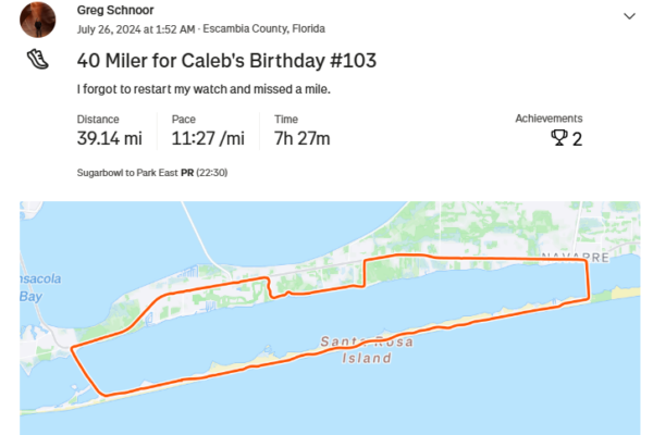 40 Miler for Caleb’s Birthday #103